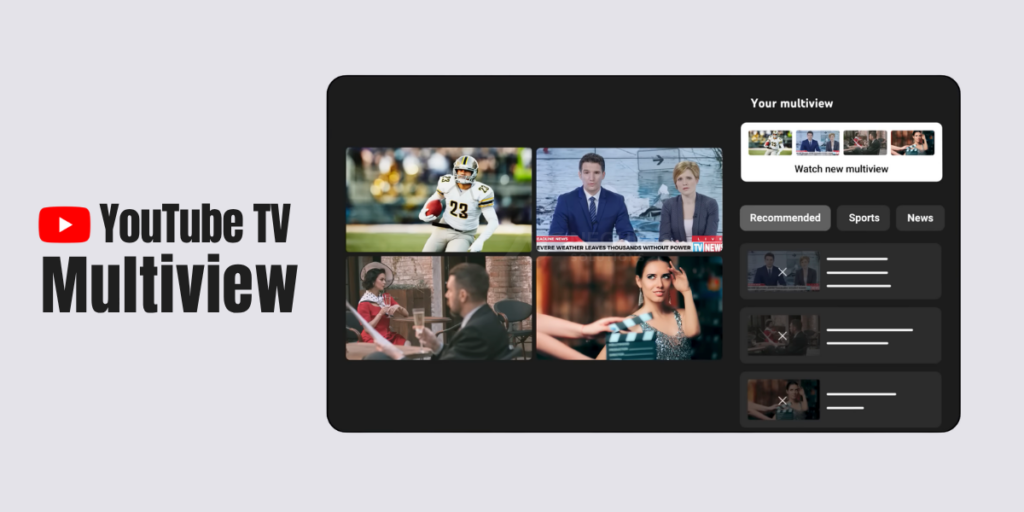 YouTube TV Custom Multiview