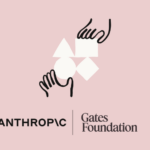 Anthropic and the Gates Foundation announced a 200M AI partnership
