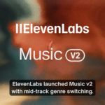 ElevenLabs launched Music v2 with mid track genre switching