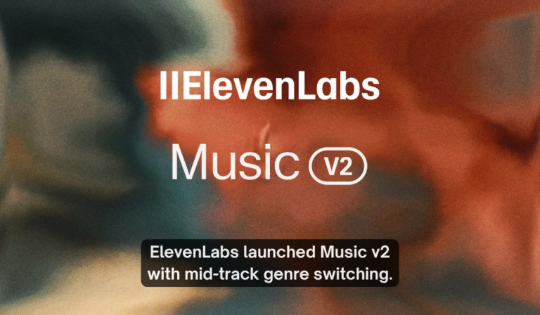 ElevenLabs Music v2 Brings Real-Time Genre Switching to AI Audio