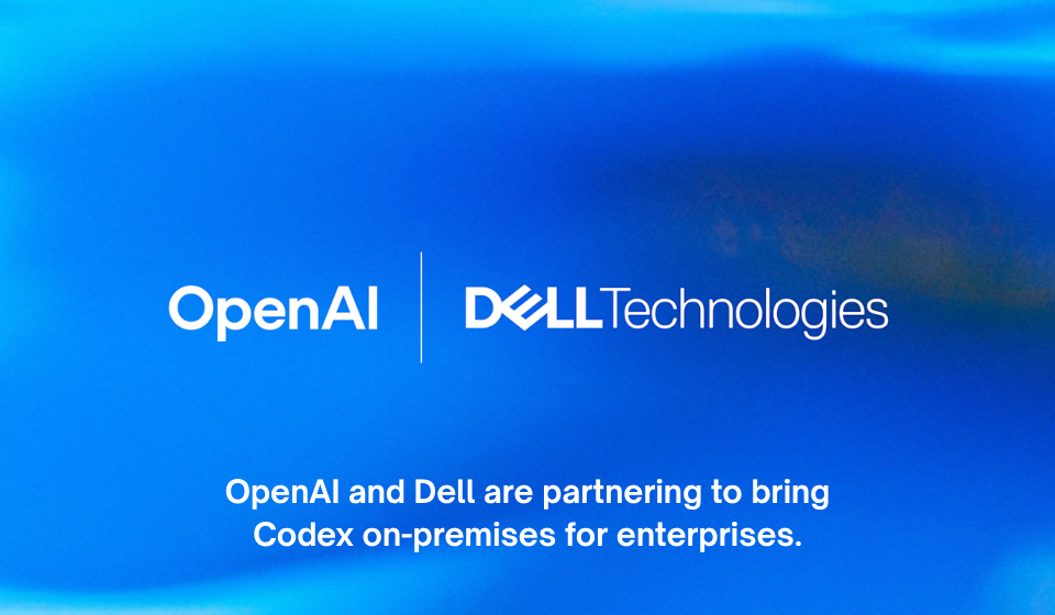 OpenAI and Dell are partnering to bring Codex on premises for enterprises