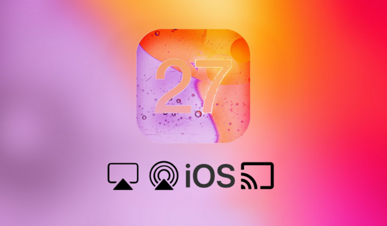 Apple May Bring Google Cast Support to iOS 27 Alongside AirPlay