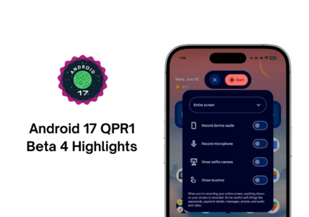 Android 17 QPR1 Beta 4 Highlights