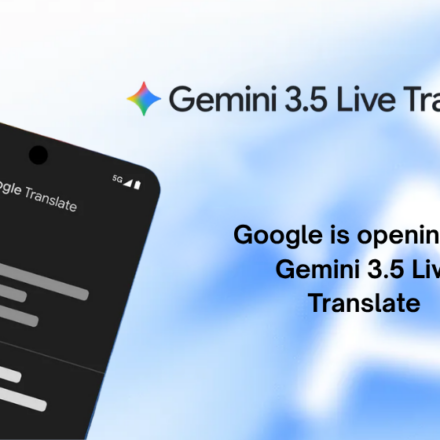 Google is opening the Gemini 3.5 Live Translate API to developers
