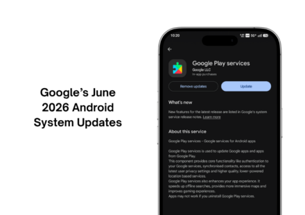 Googles June 2026 Android System Updates