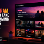 Instagram Streaming Platform