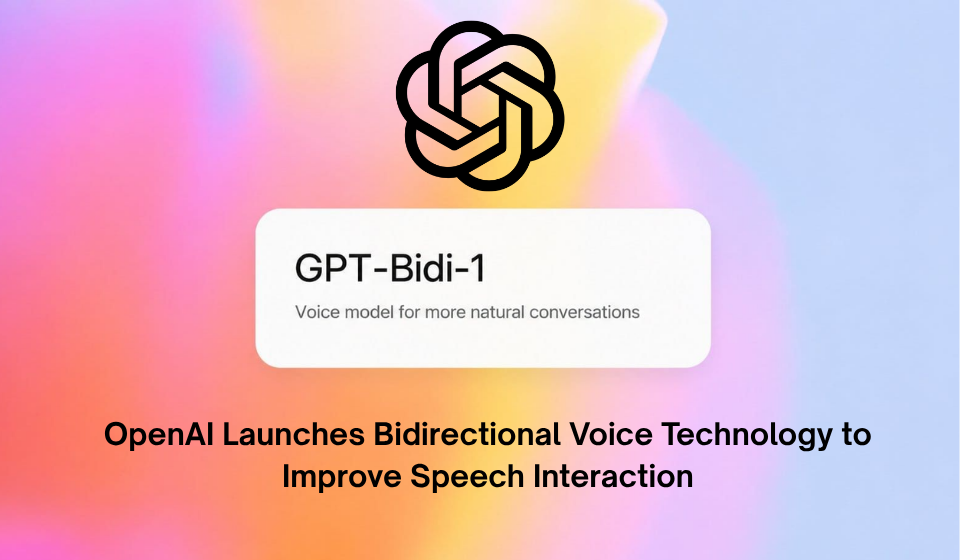 ChatGPT bidirectional voice model