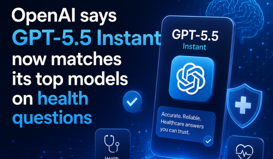 GPT-5.5 Instant health questions