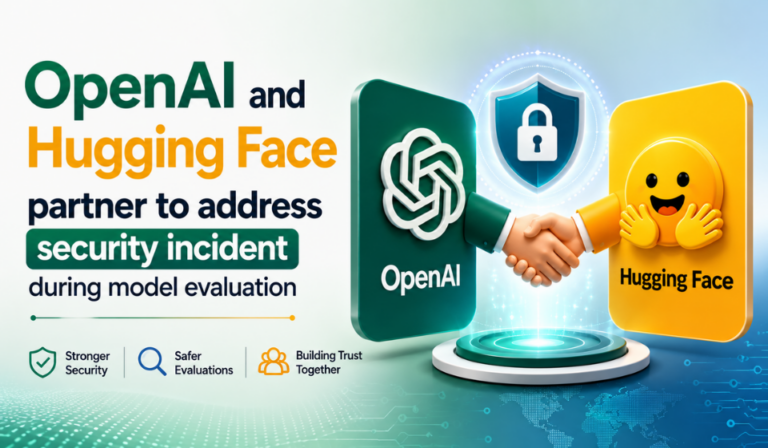 OpenAI and Hugging Face Collaborate Following AI Security Incident