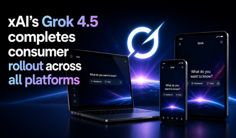 xAI’s Grok 4.5 Completes Consumer Rollout Across All Platforms