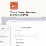 Claude Cowork mobile and web