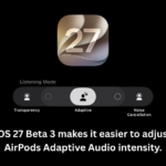 iOS 27 AirPods Adaptive Audio