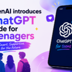 ChatGPT for Teens