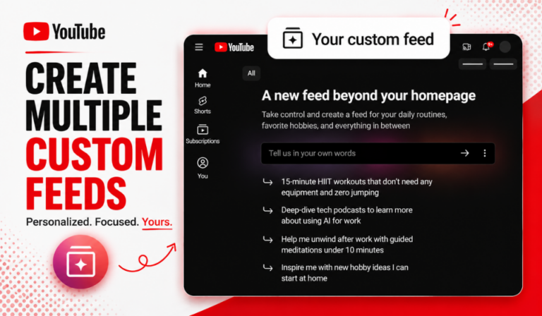 YouTube Expands Custom Feed AI Experiment With Up to Eight Personalised Feeds